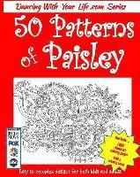 bokomslag 50 Patterns of Paisley: Easy to Complex Designs for Both Kids and Adults