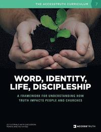 bokomslag Word, Identity, Life, Discipleship (W.I.L.D.)