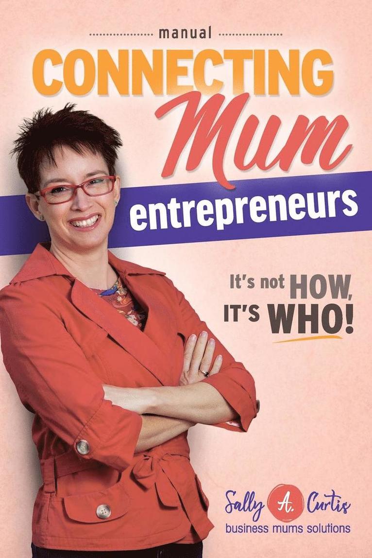 Connecting Mum Entrepreneurs Manual 1