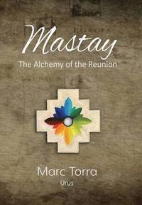 bokomslag Mastay, The Alchemy of the Reunion