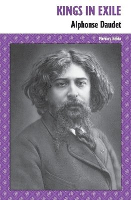 Alphonse Daudet - Kings in Exile, Häftad