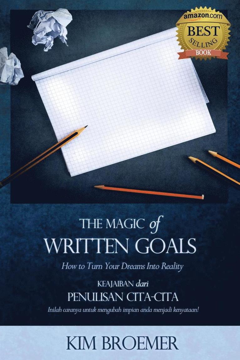 The Magic of Written Goals (Indonesian Version) 1