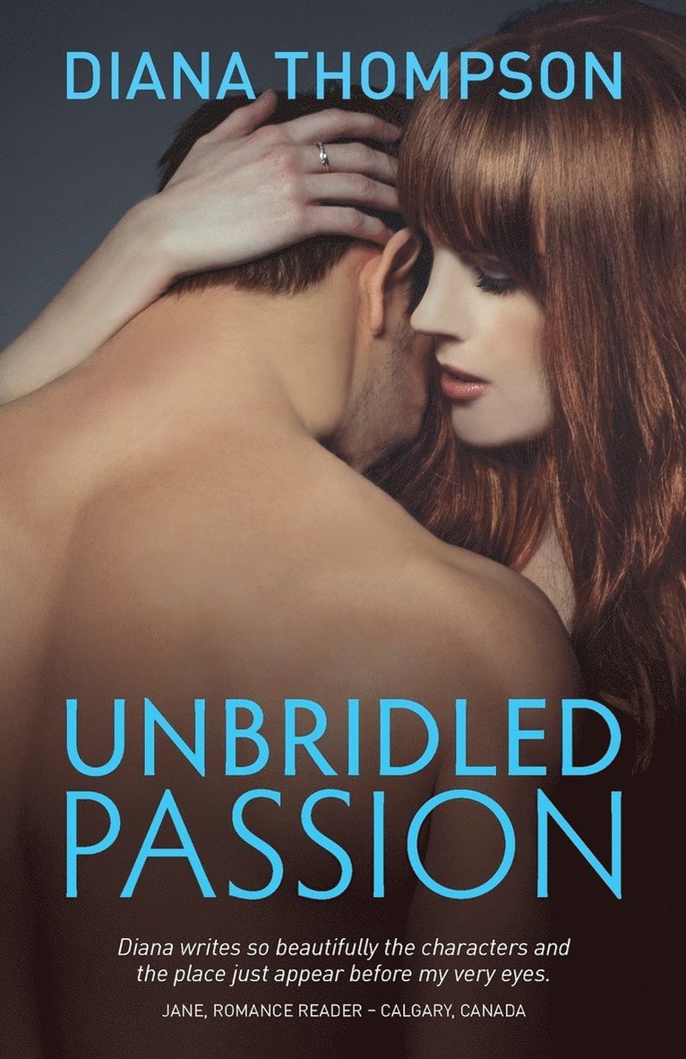 Unbridled Passion 1