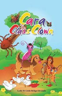 bokomslag Cara the Class Clown
