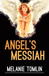 bokomslag Angel's Messiah