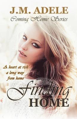 J M Adele, J. M. Adele, J.M., Adele, Eeva Lancaster, Eeva, Lancaster - Finding Home, Häftad