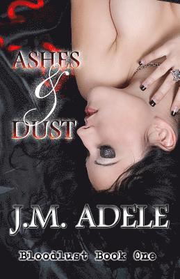 Ashes and Dust 1