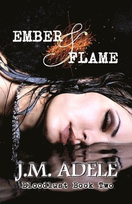 Ember & Flame 1