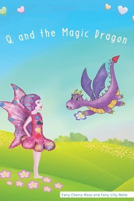 bokomslag Q and the Magic Dragon