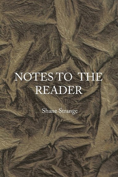 bokomslag Notes to the Reader