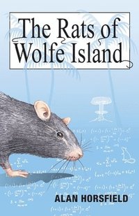bokomslag The Rats of Wolfe Island