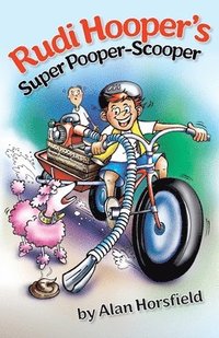 bokomslag Rudi Hooper's Super Pooper-Scooper
