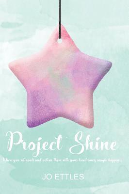 Project Shine 1