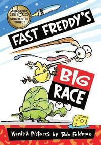 bokomslag Fast Freddy's Big Race