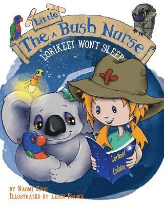 The Little Bush Nurse: Lorikeet Won't Sleep 1