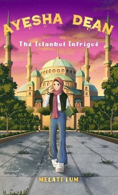 bokomslag Ayesha Dean The Istanbul Intrigue