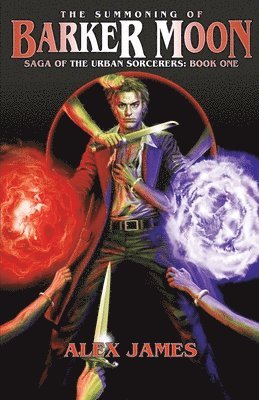bokomslag Saga of the Urban Sorcerers - Book One