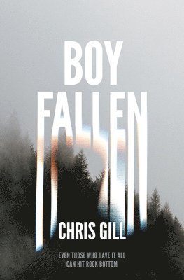Chris Gill - Boy Fallen, Häftad