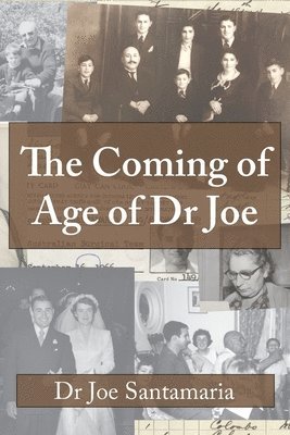 The Coming of Age of Dr Joe 1