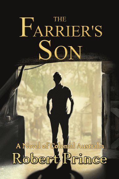 bokomslag The Farrier's Son