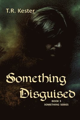Something Disguised