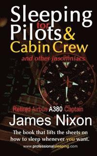 bokomslag Sleeping For Pilots & Cabin Crew