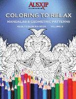 bokomslag Coloring To Relax Mandalas & Geometric Patterns