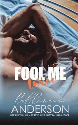 Lilliana Anderson - Fool Me Twice, Häftad