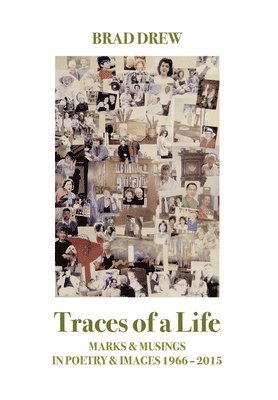 Traces of a Life 1