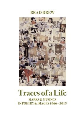 Traces of a Life 1