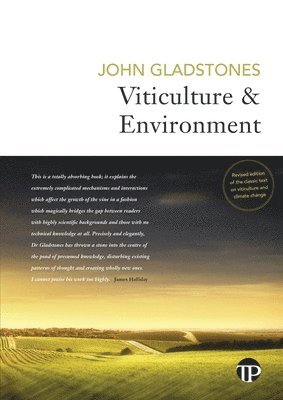 John Gladstones - Viticulture and Environment, Häftad