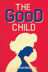 bokomslag The Good Child