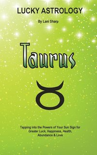 bokomslag Lucky Astrology - Taurus