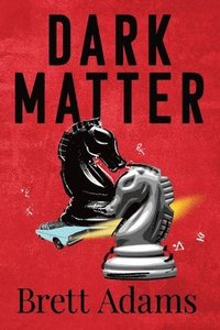 bokomslag Dark Matter