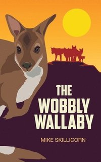 bokomslag The Wobbly Wallaby