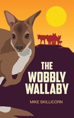 The Wobbly Wallaby 1