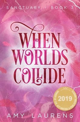 Amy Laurens - When Worlds Collide, Häftad