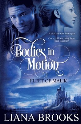 Liana Brooks - Bodies In Motion, Häftad