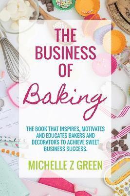 The Business of Baking 1