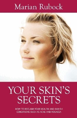 Marian Rubock - Your Skin's Secrets, Häftad