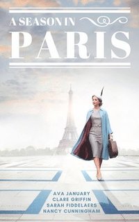 bokomslag A Season in Paris