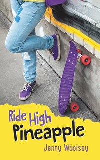 bokomslag Ride High Pineapple