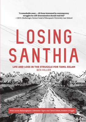 Ben Hillier - Losing Santhia, Häftad. Tillgänglighet: Lägg i varukorg