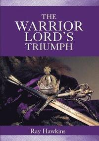 bokomslag The Warrior Lord's Triumph