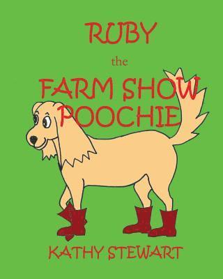 bokomslag Ruby the Farm Show Poochie