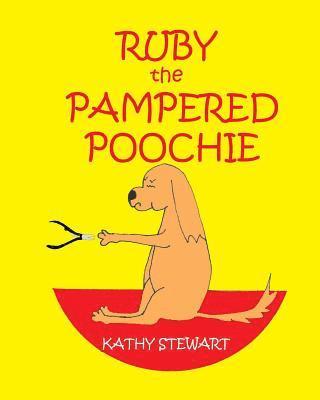 Ruby the Pampered Poochie 1