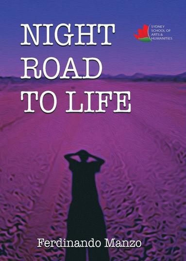 Ferdinando Manzo - Night Road to Life, Häftad