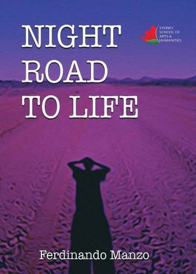 bokomslag Night Road to Life