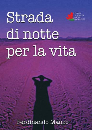 Ferdinando Manzo - Strada di Notte per la Vita, Häftad