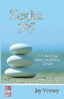 bokomslag Zenku 365: A Zenku A Day Invites Mindfulness To Stay